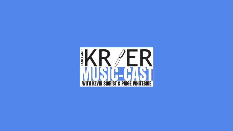 The Kaneland Krier Music-Cast: The January Episode