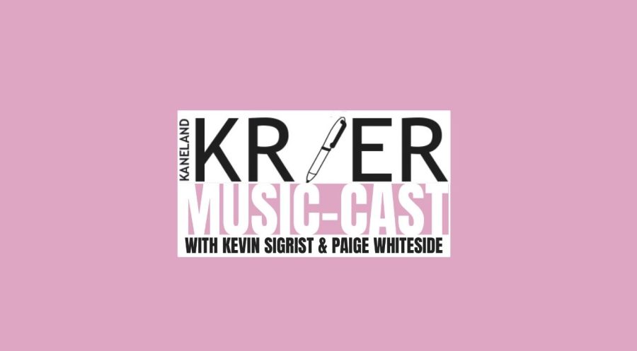 The Kaneland Krier Music-Cast: The February Episode