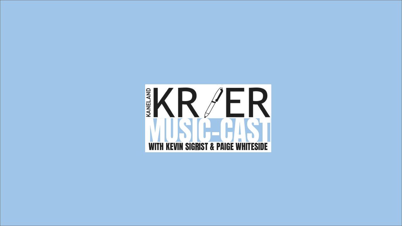 The Kaneland Krier Music-Cast: The May Episode